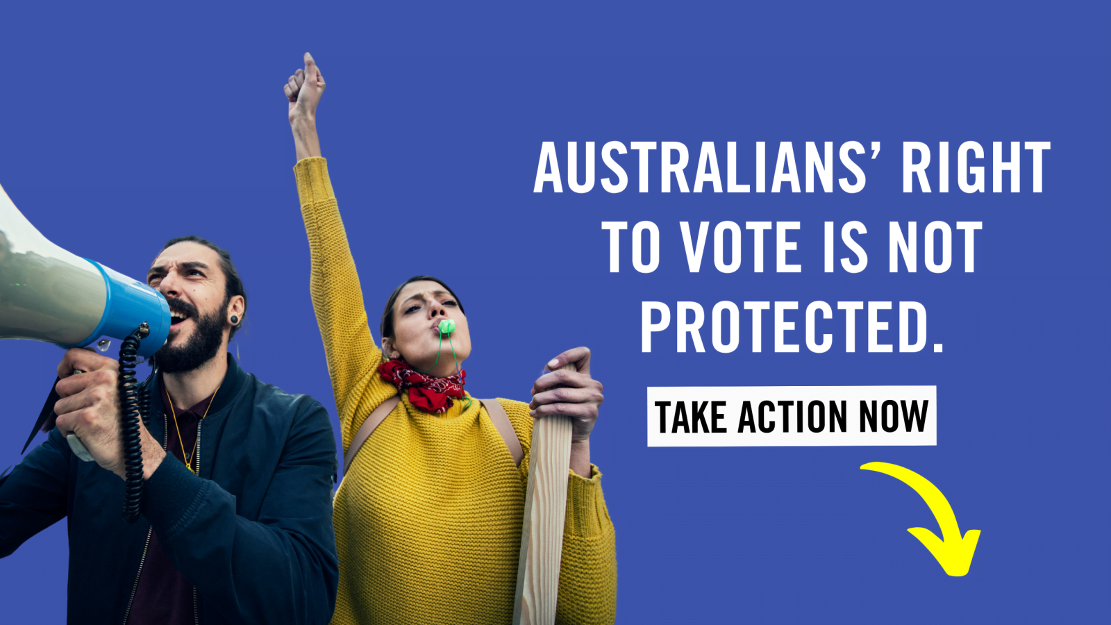 Australians' right to vote is not protected. Take action now